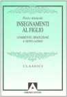 Insegnamenti al figlio. Commento, traduzione e testo latino