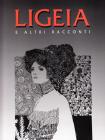 Ligeia e altri racconti