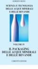 Scienza e tecnologia delle acque minerali e delle bevande vol.4