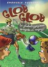 Glob glob. La globalizzazione spiegata ai ragazzi