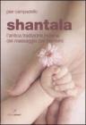 Shantala. L'antica tradizione indiana del massaggio per bambini