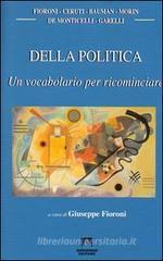 Della politica. Un vocabolario per ricominciare