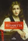 Elisabetta (Obl�) [Brossura]