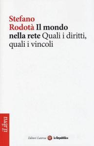 Visualizza immagine di origine Risultato immagine per rodotà Il mondo nella rete