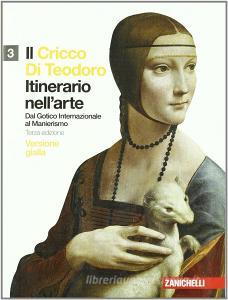 Itinerario nell'arte. Ediz. verde. Per le Scuole superiori ...