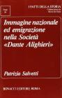 Immagine nazionale ed emigrazione nella societ� �Dante Alighieri�