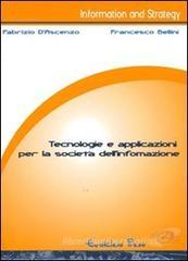 Tecnologie e applicazioni per la societ� dell'informazione