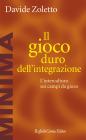 Il gioco duro dell'integrazione. L'intercultura sui campi da gioco