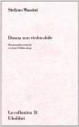 Donna non rieducabile
