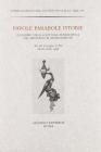 Favole parabole istorie. Le forme della scrittura novellistica dal Medioevo al Rinascimento. Atti del Convegno (Pisa, 26-28 ottobre 1998)