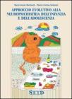 Approccio evolutivo alla neuropsichiatria dell'infanzia e dell'adolescenza