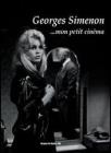 Georges Simenon... mon petit cin�ma