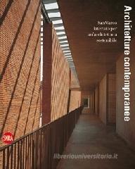 Architetture contemporanee. SanMarco laterizio per un'architettura sostenibilie