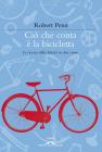 Ci� che conta � la bicicletta