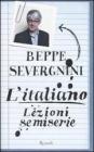 L' italiano. Lezioni semiserie