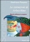 Le istituzioni di Arlecchino