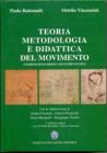Teoria, metodologia e didattica del movimento
