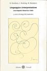 Linguaggio e interpretazione. Una disputa filosofica (1986)