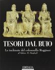 Tesori dal buio. Le inchieste del colonnello Reggiani