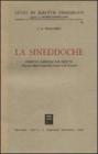 La sineddoche. Formule e regole nel diritto delle obbligazioni e dei contratti
