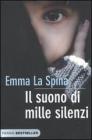 Il suono di mille silenzi