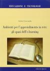 Ambienti per l'apprendimento in rete: gli spazi dell'e-learning