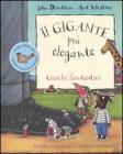 Il gigante pi� elegante. Giochi fantastici