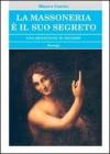 La massoneria � il suo segreto. Una questione di metodo