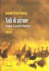 Nidi di airone. Memorie di un prete franchista