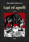 Lupi ed agnelli