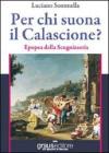 Per chi suona il calascione? Epopea della scugnizzeria
