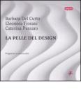 La pelle del design. Progettare la sensorialit�