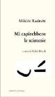 Mi capirebbero le scimmie. Poesie (1928-1944). Testo ungherese a fronte
