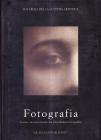 Fotografia. Storia e riconoscimento dei procedimenti fotografici