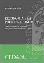 L' economia e la politica economica. La macroeconomia ed i contenuti della politica economica italiana e dell'UE