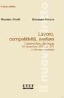 Lavoro, competitivit�, welfare. Commentario alla Legge 24 dicembre 2007, n. 247 e riforme correlate
