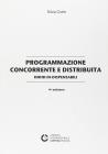 Programmazione concorrente e distribuita. In-dispensabili