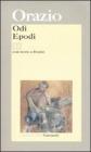 Odi�Epodi. Testo latino a fronte