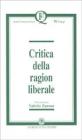 Critica della ragion liberale