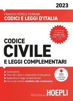 Codice Civile E Leggi Complementari 2023 Di Luigi Franchi Virgilio