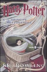 Harry Potter E Il Principe Mezzosangue Vol Rowling J K Salani