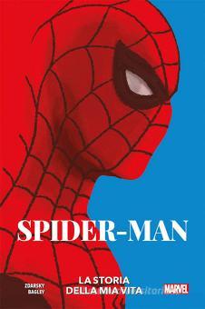 La Storia Della Mia Vita Spider Man Zdarsky Chip Panini Comics