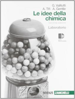 Idee Della Chimica Laboratorio Per Le Scuole Superiori Con