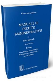 Manuale Di Diritto Amministrativo Vol Lopilato Vincenzo