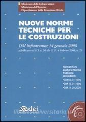 Nuove Norme Tecniche Per Le Costruzioni Con CD ROM DEI 9788849639315