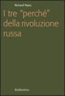 I tre �perch� della rivoluzione russa