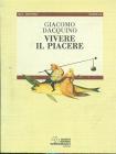 Vivere il piacere