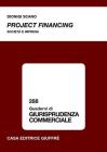 Project financing. Societ� e impresa