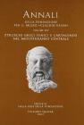 Annali della Fondazione per il Museo �Claudio Faina� vol.14
