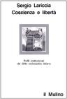 Coscienza e libert�. Profili costituzionali del diritto ecclesiastico italiano